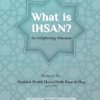 What is Ihsan?